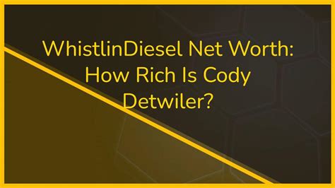 WhistlinDiesel Net Worth – How Rich is Cody。